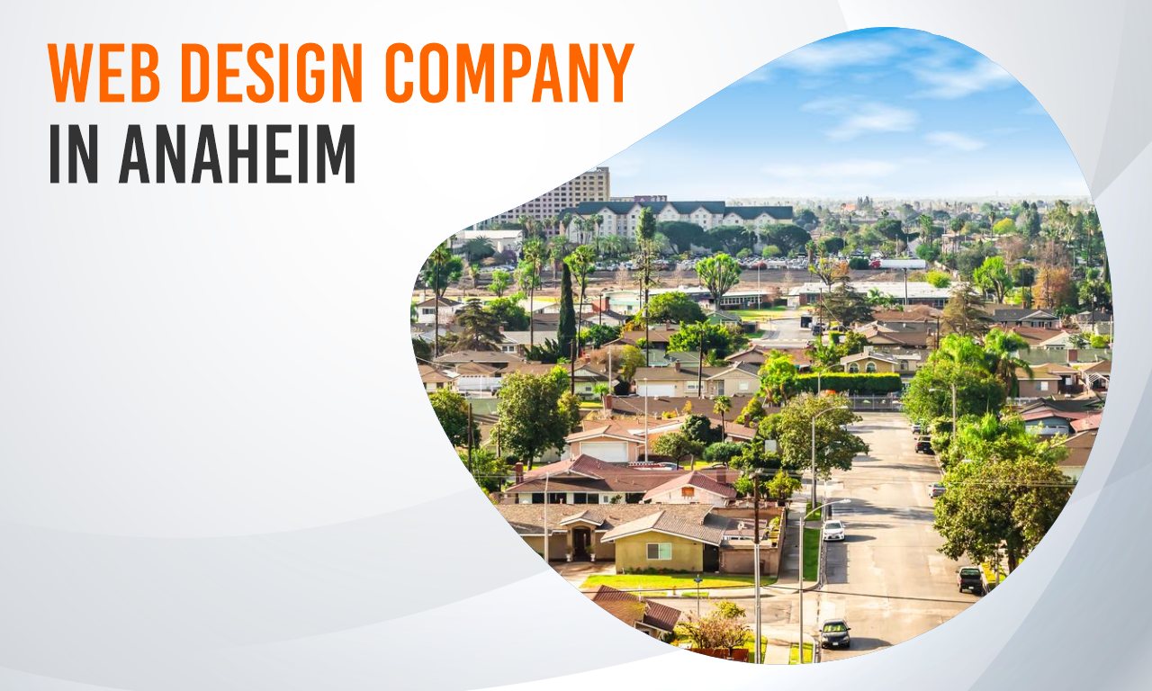 Web Design Company in Anaheim